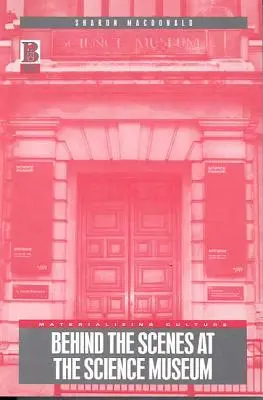 Hinter den Kulissen des Wissenschaftsmuseums - Behind the Scenes at the Science Museum