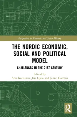 Das nordische Wirtschafts-, Sozial- und Politikmodell: Herausforderungen im 21. Jahrhundert - The Nordic Economic, Social and Political Model: Challenges in the 21st Century