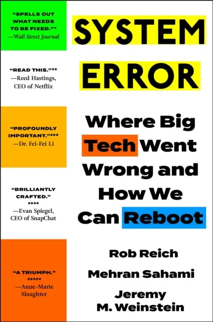 Systemfehler - Wo Big Tech schief gelaufen ist und wie wir neu starten können - System Error - Where Big Tech Went Wrong and How We Can Reboot