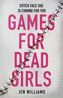 Spiele für tote Mädchen - Games for Dead Girls