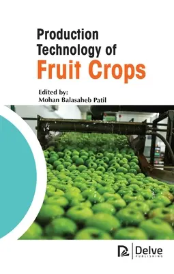 Produktionstechnologie von Obstkulturen - Production Technology of Fruit Crops