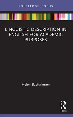 Linguistische Beschreibung in Englisch für akademische Zwecke - Linguistic Description in English for Academic Purposes