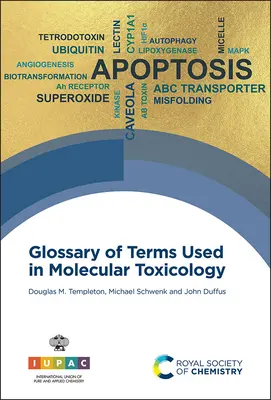 Glossar der in der Molekulartoxikologie verwendeten Begriffe - Glossary of Terms Used in Molecular Toxicology