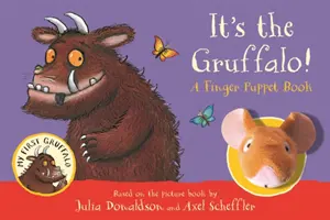 Es ist der Gruffalo! Ein Fingerpuppenbuch - It's the Gruffalo! A Finger Puppet Book