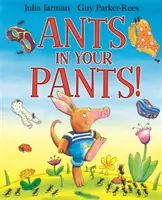 Ameisen in deiner Hose! - Ants in Your Pants!