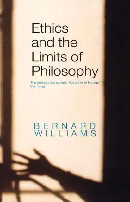 Ethik und die Grenzen der Philosophie - Ethics and the Limits of Philosophy