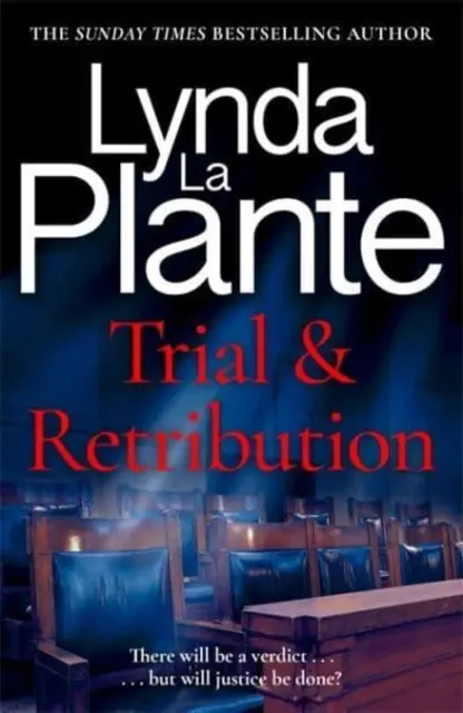 Trial and Retribution - Der unverzichtbare Justizthriller von der Queen of Crime Drama - Trial and Retribution - The unmissable legal thriller from the Queen of Crime Drama