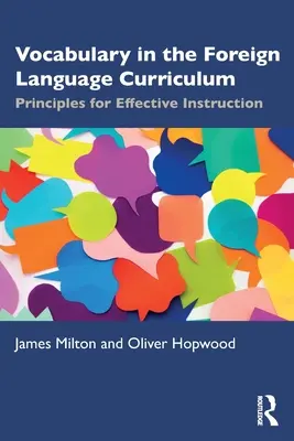 Wortschatz im Fremdsprachenlehrplan: Grundsätze für einen effektiven Unterricht - Vocabulary in the Foreign Language Curriculum: Principles for Effective Instruction