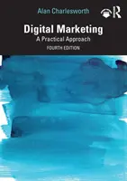 Digitales Marketing: Ein praktischer Ansatz - Digital Marketing: A Practical Approach