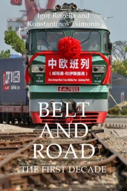 Gürtel und Straße: Das erste Jahrzehnt (Rogelja Dr. Igor (University College London)) - Belt and Road: The First Decade (Rogelja Dr Igor (University College London))