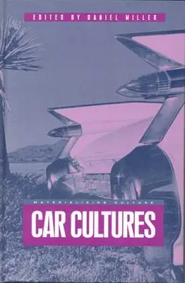 Auto-Kulturen - Car Cultures