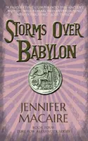 Stürme über Babylon - Die Zeit für Alexander-Reihe - Storms over Babylon - The Time for Alexander Series