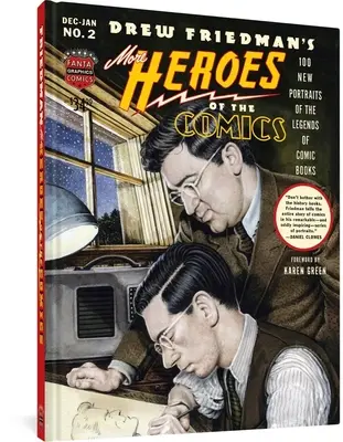 Mehr Helden der Comics: Porträts der Legenden der Comics - More Heroes of the Comics: Portraits of the Legends of Comic Books