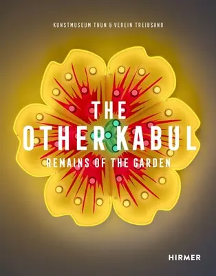 Das andere Kabul: Reste des Gartens - The Other Kabul: Remains of the Garden