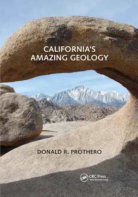 Kaliforniens verblüffende Geologie - California's Amazing Geology