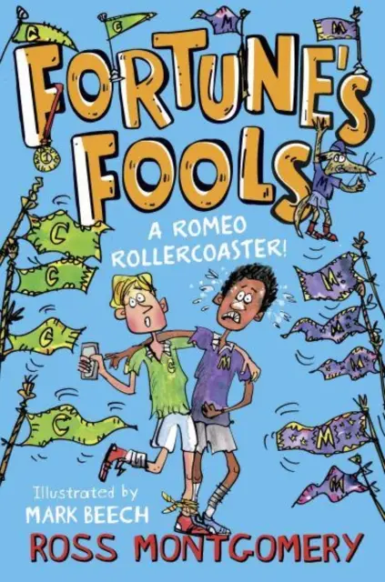 Fortune's Fools - Eine Romeo-Achterbahn! - Fortune's Fools - A Romeo Roller Coaster!