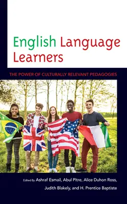 Englischsprachige Lernende: Die Kraft kulturell relevanter Pädagogik - English Language Learners: The Power of Culturally Relevant Pedagogies