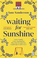 Waiting for Sunshine - Der emotionale und zum Nachdenken anregende neue Roman des Bestsellerautors von Mix Tape - Waiting for Sunshine - The emotional and thought-provoking new novel from the bestselling author of Mix Tape