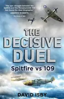 Entscheidendes Duell - Spitfire gegen 109 - Decisive Duel - Spitfire vs 109