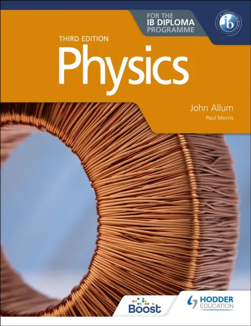 Physik für das Ib-Diplom Dritte Auflage - Physics for the Ib Diploma Third Edition
