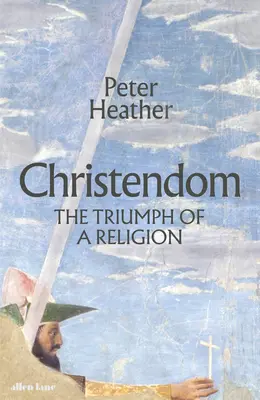 Das Christentum - Der Triumph einer Religion - Christendom - The Triumph of a Religion