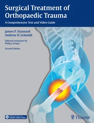 Chirurgische Behandlung von orthopädischen Traumata: Ein umfassender Text- und Videoleitfaden - Surgical Treatment of Orthopaedic Trauma: A Comprehensive Text and Video Guide
