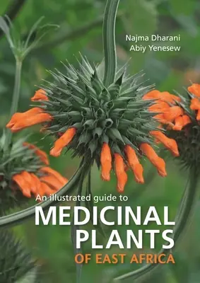 Arzneipflanzen Ostafrikas - Medicinal Plants of East Africa