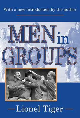 Männer in Gruppen - Men in Groups