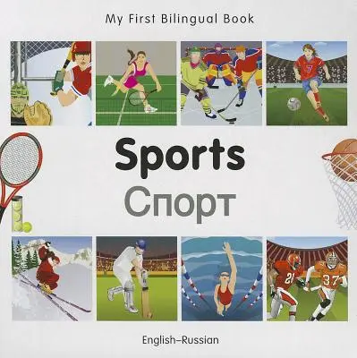 Mein erstes zweisprachiges Buch - Sport (Englisch-Russisch) - My First Bilingual Book-Sports (English-Russian)