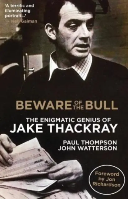 Hüte dich vor dem Stier - Das rätselhafte Genie des Jake Thackray - Beware of the Bull - The Enigmatic Genius of Jake Thackray