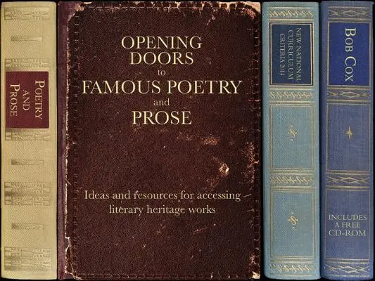 Türen öffnen für berühmte Poesie und Prosa: Ideen und Ressourcen für den Zugang zu literarischen Werken - Opening Doors to Famous Poetry and Prose: Ideas and Resources for Accessing Literary Heritage Works