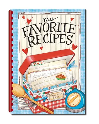 Meine Lieblingsrezepte - Erstellen Sie Ihr eigenes Kochbuch - My Favorite Recipes - Create Your Own Cookbook