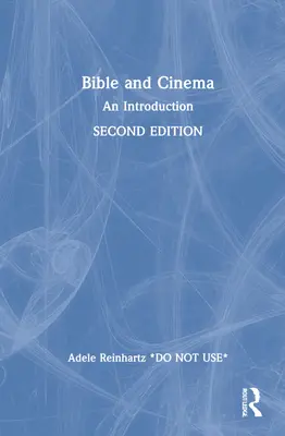 Bibel und Kino: Eine Einführung - Bible and Cinema: An Introduction