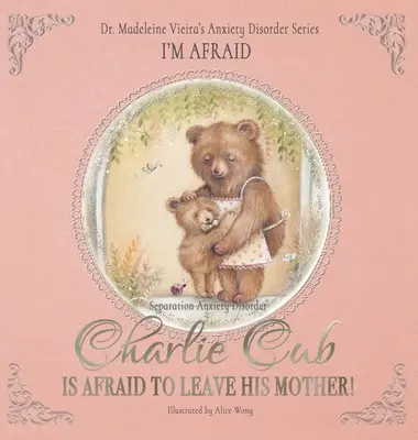 Charlie Cub hat Angst davor, seine Mutter zu verlassen! - Charlie Cub Is Afraid to Leave His Mother!