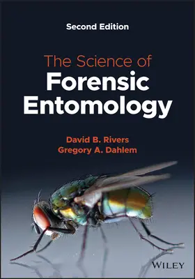 Die Wissenschaft der forensischen Entomologie - The Science of Forensic Entomology
