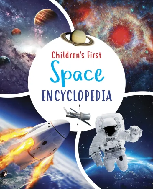 Die erste Weltraum-Enzyklopädie für Kinder - Children's First Space Encyclopedia