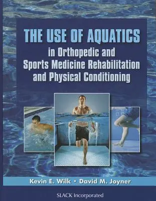 Der Einsatz von Wassergymnastik in der orthopädischen und sportmedizinischen Rehabilitation und körperlichen Konditionierung - The Use of Aquatics in Orthopedics and Sports Medicine Rehabilitation and Physical Conditioning