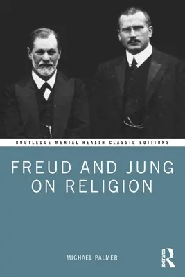 Freud und Jung über die Religion - Freud and Jung on Religion