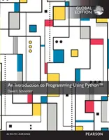 Einführung in die Programmierung mit Python, Eine, Globale Ausgabe - Introduction to Programming Using Python, An, Global Edition