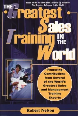 Das beste Verkaufstraining der Welt - The Greatest Sales Training in the World