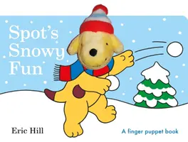 Spot's Snowy Fun Fingerpuppenbuch - Spot's Snowy Fun Finger Puppet Book