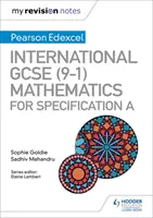 Meine Revisionsnotizen: International GCSE (9-1) Mathematik für Pearson Edexcel Spezifikation A - My Revision Notes: International GCSE (9-1) Mathematics for Pearson Edexcel Specification A