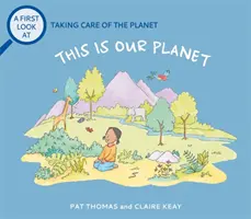 Erster Blick auf: Für die Natur sorgen: Dies ist unser Planet - First Look At: Taking Care of Nature: This is our Planet