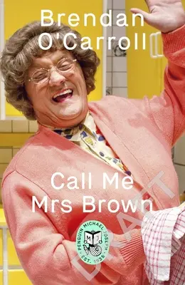 Ruf mich an, Frau Brown - Call Me Mrs Brown