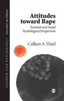 Einstellungen zu Vergewaltigung - Feministische und sozialpsychologische Perspektiven - Attitudes toward Rape - Feminist and Social Psychological Perspectives