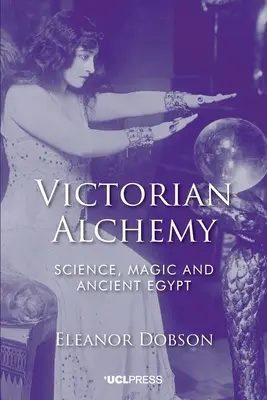Viktorianische Alchemie - Victorian Alchemy