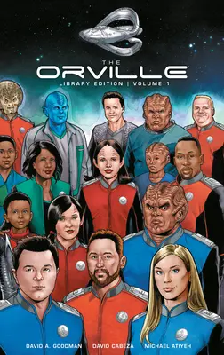 Die Orville Bibliotheksausgabe Band 1 - The Orville Library Edition Volume 1