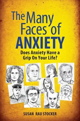 Die vielen Gesichter der Angst: Hat die Angst Ihr Leben fest im Griff? - The Many Faces of Anxiety: Does Anxiety Have a Grip on Your Life?