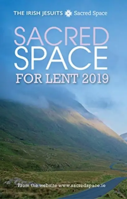 Sakraler Raum für die Fastenzeit 2019 - Sacred Space for Lent 2019