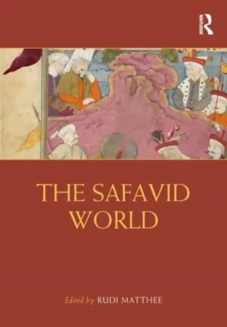 Die safawidische Welt - The Safavid World